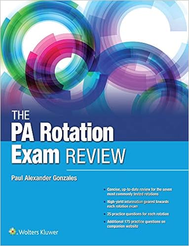 The Pa Rotation Exam Review 9781496387271 Medicine - 