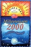 Millennium 2000: A Positive Approach by 
