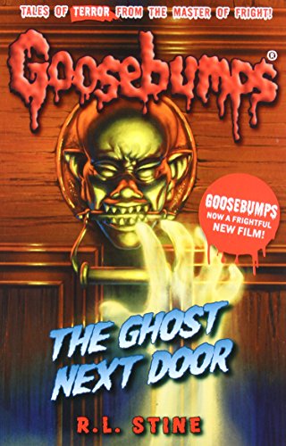 The Ghost Next Door (Goosebumps)