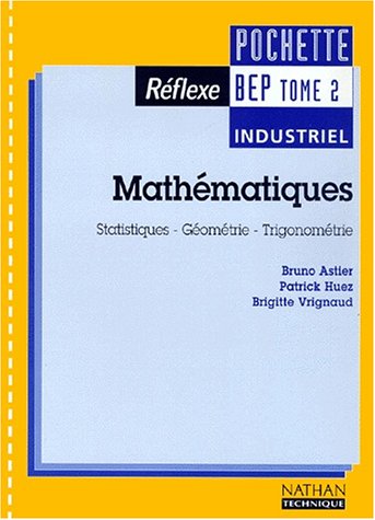 Mathématiques, BEP industriel