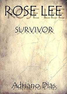 Livro Rose Lee Survivor