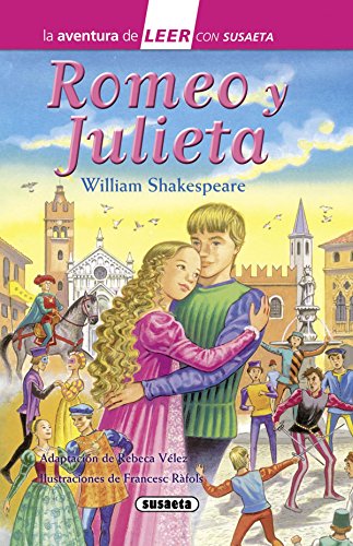 Romeo y Julieta by SUSAETA. (Hardcover)