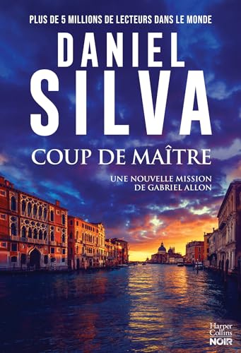Coup de maître: une nouvelle mission de Gabriel Allon