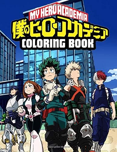 My Hero Academia Coloring Book: Anime Manga Coloring Books for Kids and Teens