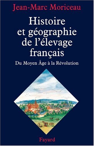 Histoire et géographie de l'élevage français