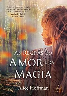 Livro As Regras Do Amor E Da Magia