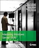 Mastering Windows Server 2016