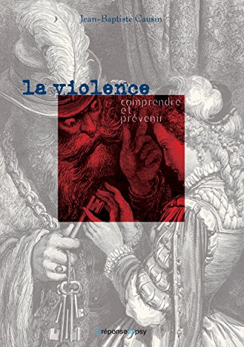 Comprendre et prévenir la violence