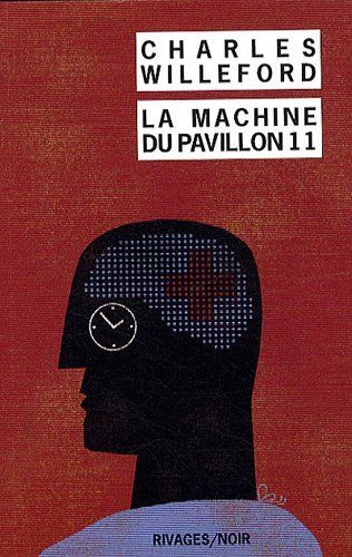 La  machine du pavillon 11