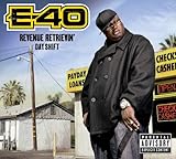 Disco de E-40: «Revenue Retrievin: Day Shift» (Anverso) Disco de E-40: «Revenue Retrievin: Day Shift» (Anverso)