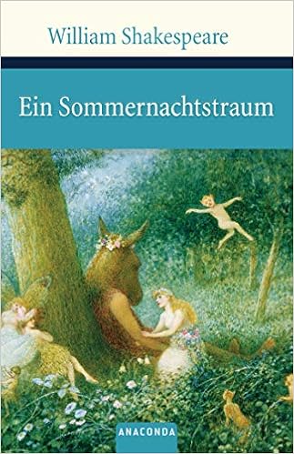 Ein Sommernachtstraum Grosse Klassiker Zum Kleinen Preis Band 94 Amazon De Shakespeare William Bucher
