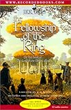 The Fellowship of the Ring (The Lord of the Rings, Book 1)