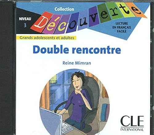 Download Double rencontre - Niveau 3 - Lecture Découverte - CD PDF