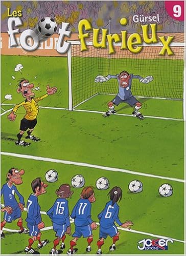 Amazonfr Les Foot Furieux Tome 9 Gürsel Livres - 