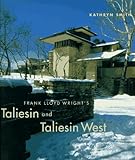 Building Taliesin Frank Lloyd Wright S Home Of Love And
