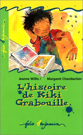 L Histoire De Kiki Grabouille Inactif Folio Benjamin 2 Willis Jeanne Amazon Com Books