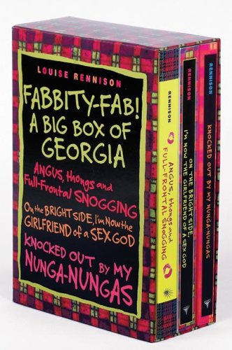 Fabbity-Fab! A Big Box of Georgia (Confessions of Georgia Nicolson)- On the Bright Side, I'm Now the Girlfriend of a Sex God / Knocked Out by My Nunga-Nungas / Angus, Thongs and Full-Frontal Snogging
