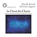 Le Chant des Chants : CD audio by