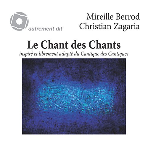 Le Chant des Chants : CD audio by (Audio CD)