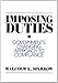 Imposing Duties: Government's Changing Approach to Compliance