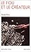 Fou Et Le Createur (Le) (Collections Spiritualites) (French Edition) by