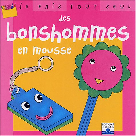 Je fais tout seul des bonshommes en mousse