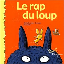 Le  rap du loup