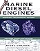 Marine Diesel Engines: Maintenance, Troubleshooting, and Repair