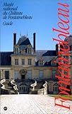 Image de Guide du musée national du château de Fontainebleau
