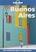 Lonely Planet Buenos Aires (2nd ed) by 