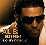 Al B. Sure! Album: «Honey I'm Home» (Front side)
