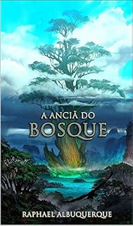 Livro A Anciã do Bosque