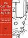 The Cat That Changed My Life: 50 Cats Talk Candidly About How They Became Who They Are by Bruce Eric Kaplan