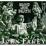 Transfiguration Of Blind Joe Death