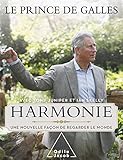 Harmonie : Une nouvelle façon de regarder le monde by