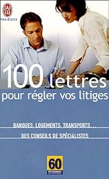 100 lettres pour régler vos litiges
