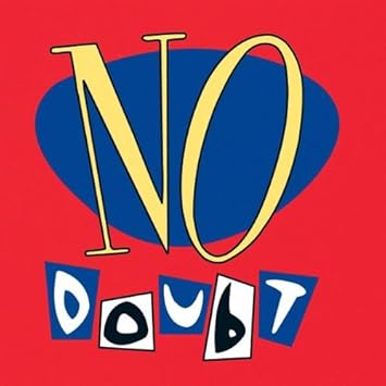 No Doubt No Doubt Amazon Com Music