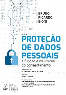 Livro Proteção de Dados Pessoais - A Função e os Limites do Consentimento