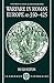 Warfare in Roman Europe, AD 350-425 (Oxford Classical Monographs) by Hugh Elton