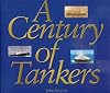 A Century of Tankers
