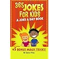 365 Jokes For Kids: A Joke A Day Book +5 Bonus Magic Tricks
