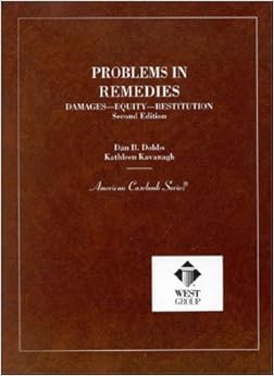 Problems in Remedies (Coursebook) Problems in Remedies (Coursebook)