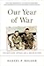 Our Year of War: Two Brothers, Vietnam, and a Nation Divided by Daniel P. Bolger