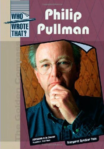 Phillip Pullman (Who Wrote That?) by Margaret Speaker Yuan (2005-09-01)