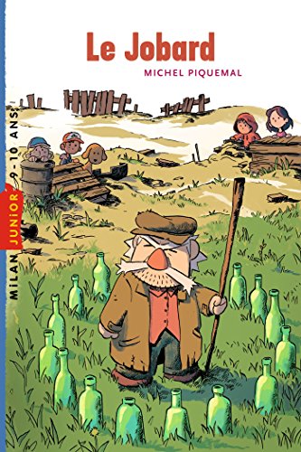 Le jobard (Milan poche junior) (French Edition)