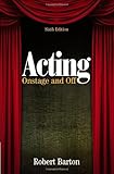 Acting: Onstage and Off
