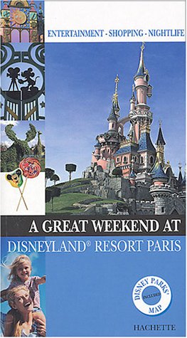 A  great weekend at Disneyland resort Paris