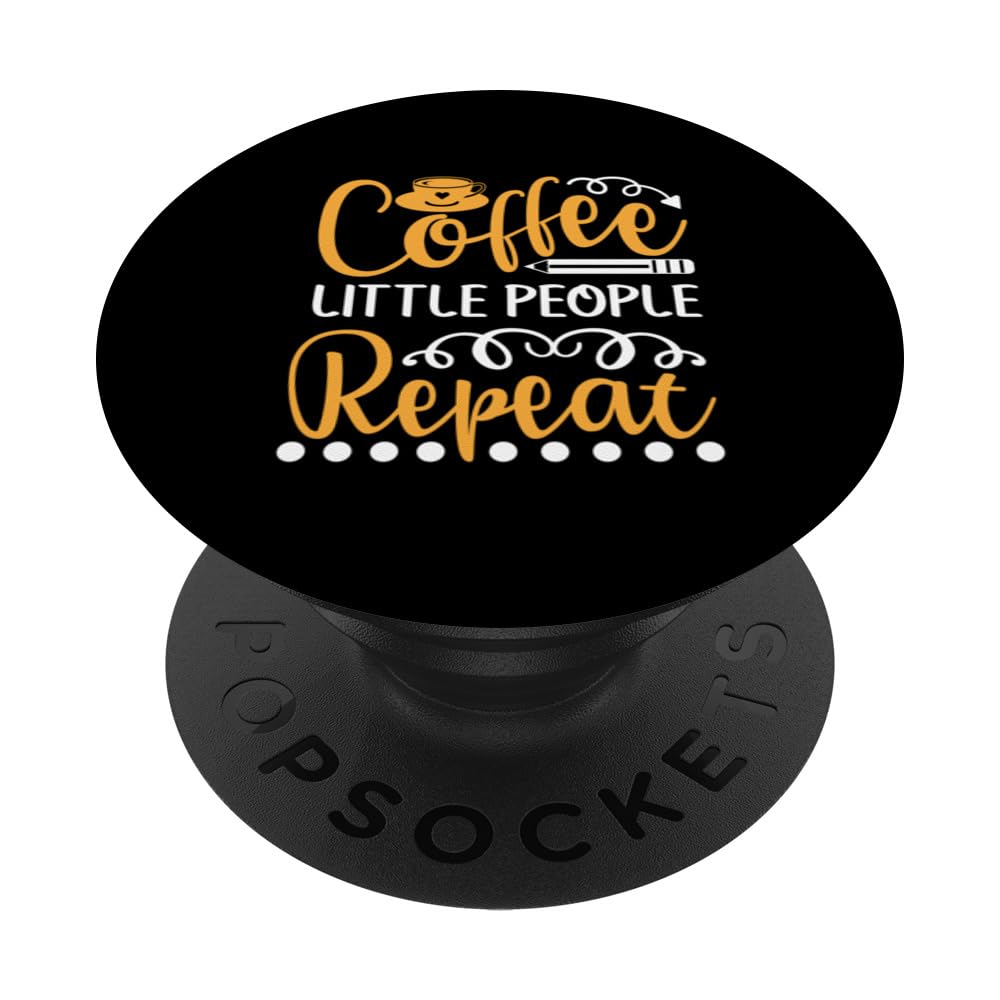 coffee little people repeat PopSockets Swappable PopGrip