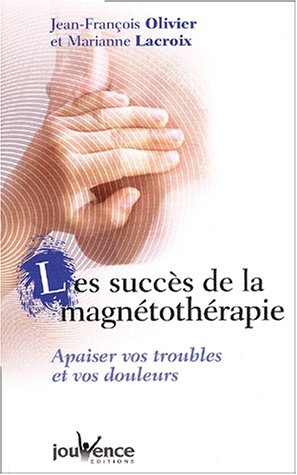 Les  succès de la magnétothérapie