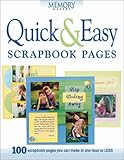 Quick & Easy Scrapbook Pages (Memory Makers) by